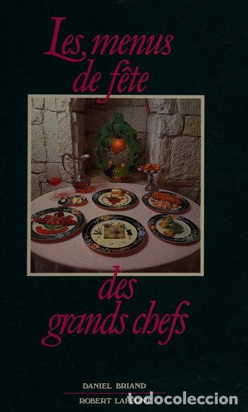 books: Les Menus de F&ecirc;te des Grands Chefs- 9782903716110