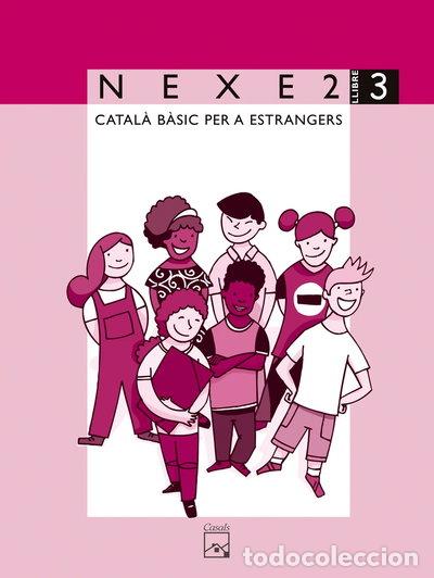 Libros: Nexe 2. Catal&agrave; b&agrave;sic per a estrangers- 9788421832097