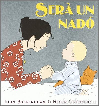 Libros: Ser&agrave; un nad&oacute;- 9788484526988