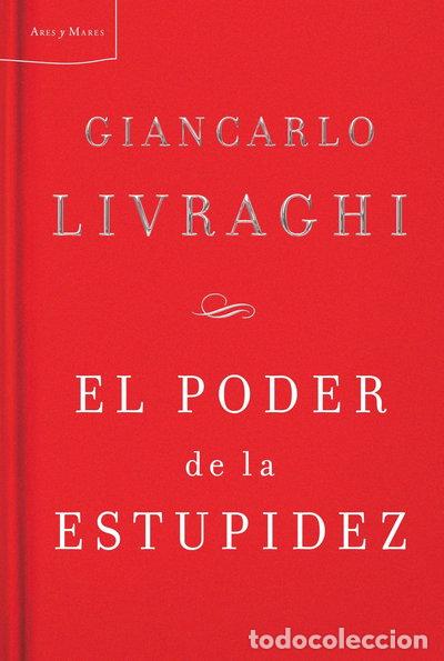 Libros: El poder de la estupidez- 9788498921038