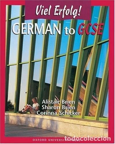 Libros: German to GCSE: Viel Erfolg!- 9780199122189