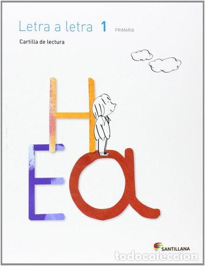 Libros: Letra a letra, 1 Primaria. Cartilla de lectura- 9788468012742