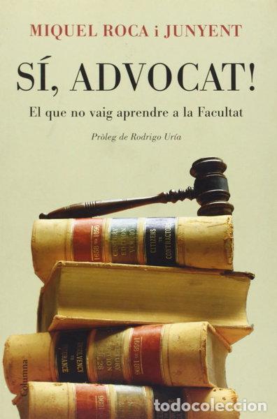 books: S&iacute;, advocat!- 9788466408578