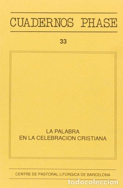 Livres: La palabra en la celebraci&oacute;n cristiana- 9788474672176