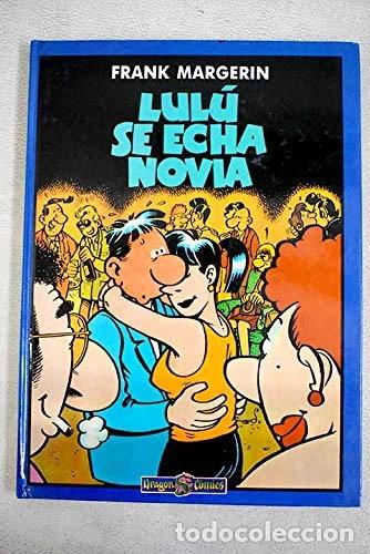 Libros: Lul&uacute; se echa novia- 9788440610607