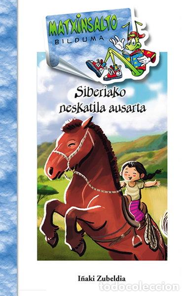 Libri di seconda mano: Siberiako neskatila ausarta- 9788491069737