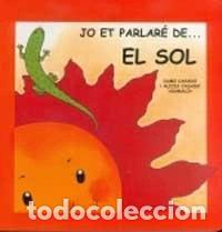 Livros em segunda m&atilde;o: Jo et parlar&eacute; de... El Sol- 9788427273962