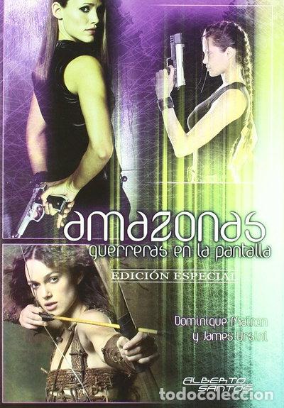 Libros: Amazonas. Guerreras en la pantalla- 9788495070746