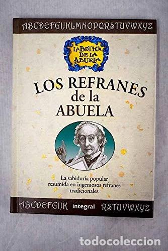 Libros: Los refranes de la abuela- 9788479015817