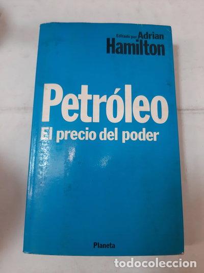 Livres: Petr&oacute;leo. El precio del poder- 9788432078941