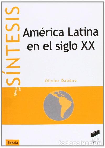 Livres: Am&eacute;rica Latina en el siglo XX- 9788477387596