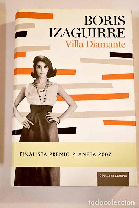 Libri di seconda mano: Villa Diamante: Izaguirre, Boris.- Izaguirre, Boris
