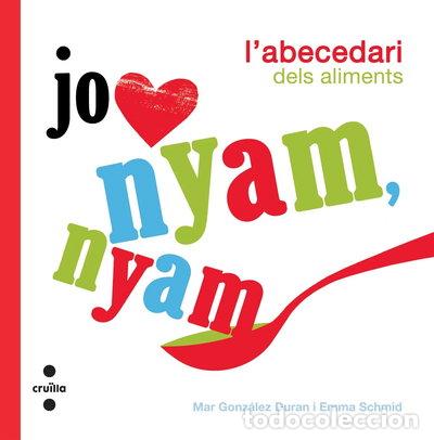 Libri di seconda mano: Nyam, nyam, l'abecedari dels aliments- 9788466126472