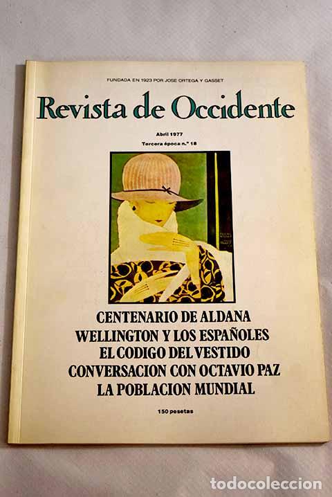 Libros: Revista de Occidente, A&ntilde;o 1977, n&ordm; 18:: Conversaci&oacute;n con Octavio Paz