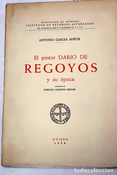 Libros: El pintor Dar&iacute;o de Regoyos y su &eacute;poca.- Garc&iacute;a Mi&ntilde;or, Antonio