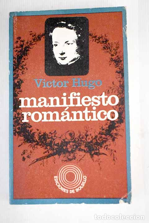 Libros: Manifiesto rom&aacute;ntico.- Hugo, Victor - Foto 1