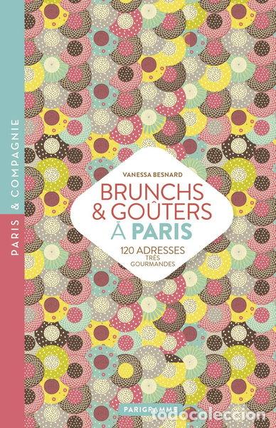 Livros em segunda m&atilde;o: Brunchs & go&ucirc;ters &agrave; Paris- 9782373950816