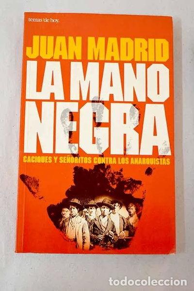B&uuml;cher: La mano negra- 9788478809387