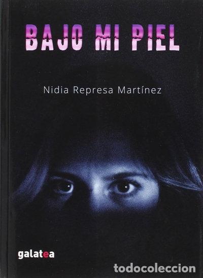 Libros: Bajo mi piel- 9788416317752