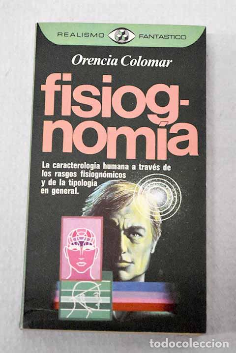 Libros: Fisiognom&iacute;a: Colomar, Orencia.- Colomar, Orencia