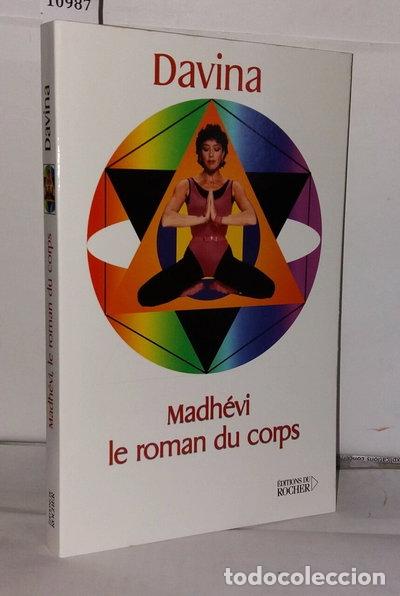 Libros: Madh&eacute;vi: Le roman du corps- 9782268042053