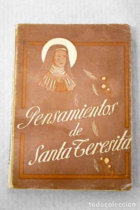 Libros: Pensamientos: Teresa del Ni&ntilde;o Jes&uacute;s.- Teresa del Ni&ntilde;o Jes&uacute;s