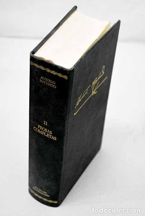 Libros: Prosas completas, tomo II.- Machado, Antonio