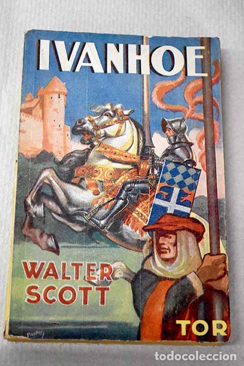 Libros: Ivanhoe: Scott, Walter.- Scott, Walter