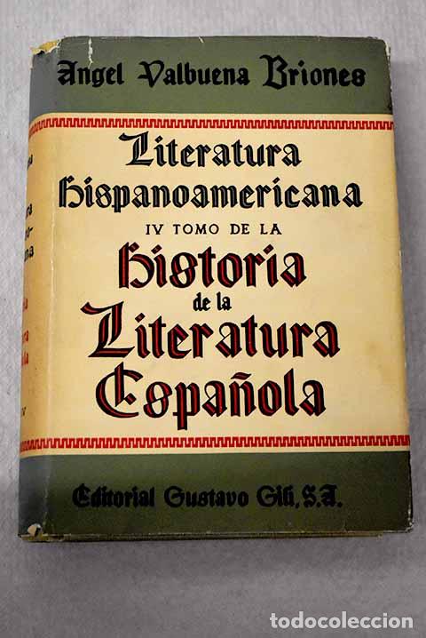 Livres: Literatura hispanoamericana.- Valbuena Briones, &Aacute;ngel