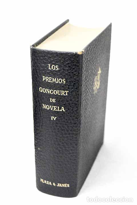 Libros: Los premios Goncourt de novela, Tomo IV:: Gentes de mar ; La madreselva ; El orden ; Los lobos
