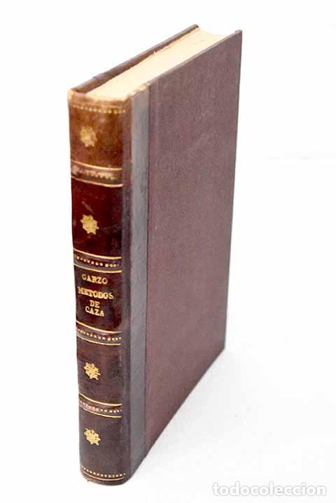 Libros: M&eacute;todos de caza: Morales Garzo, Antonio.- Morales Garzo, Antonio