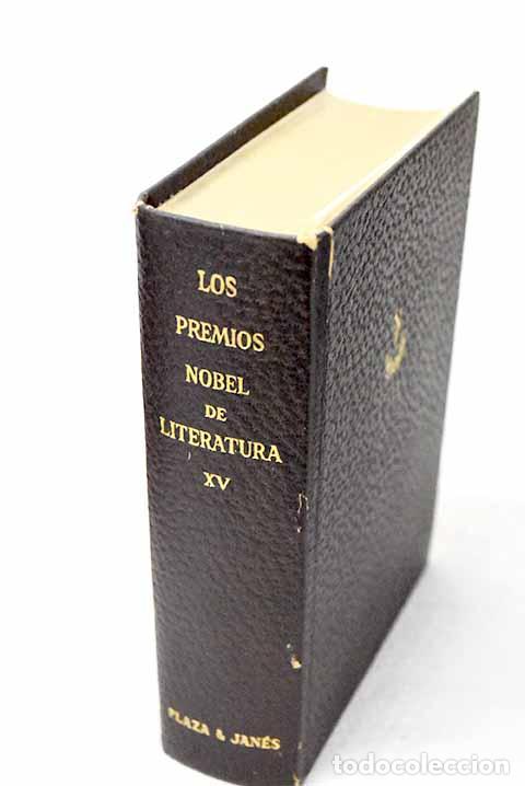 Livres: Los premios Nobel de literatura XV:: Las ortigas florecen ; El camino de la libertad