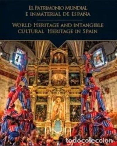 Livres: El patrimonio mundial e inmaterial de Espa&ntilde;a- 9788495242921