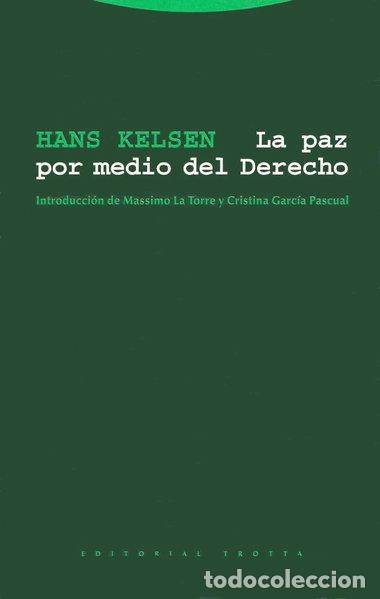Libros: La paz por medio del derecho- 9788481645729