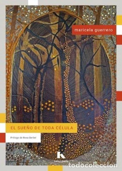 Livres: El sue&ntilde;o de toda c&eacute;lula- 9788412739961