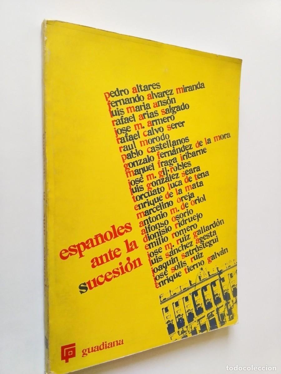 Livres: VV. AA. - Espa&ntilde;oles ante la sucesi&oacute;n