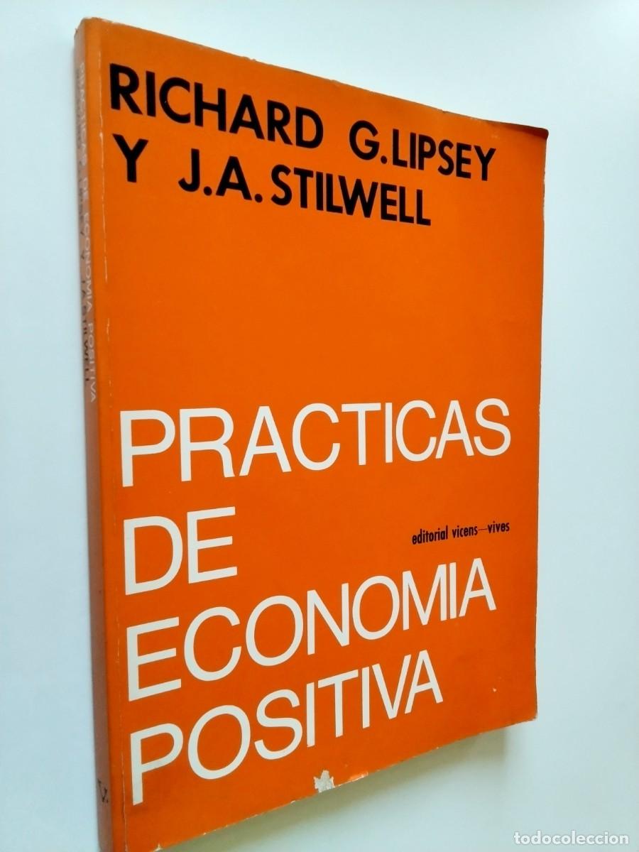Livres: Richard G. Lipsey y J. A. Stilwell - Pr&aacute;cticas de econom&iacute;a positiva