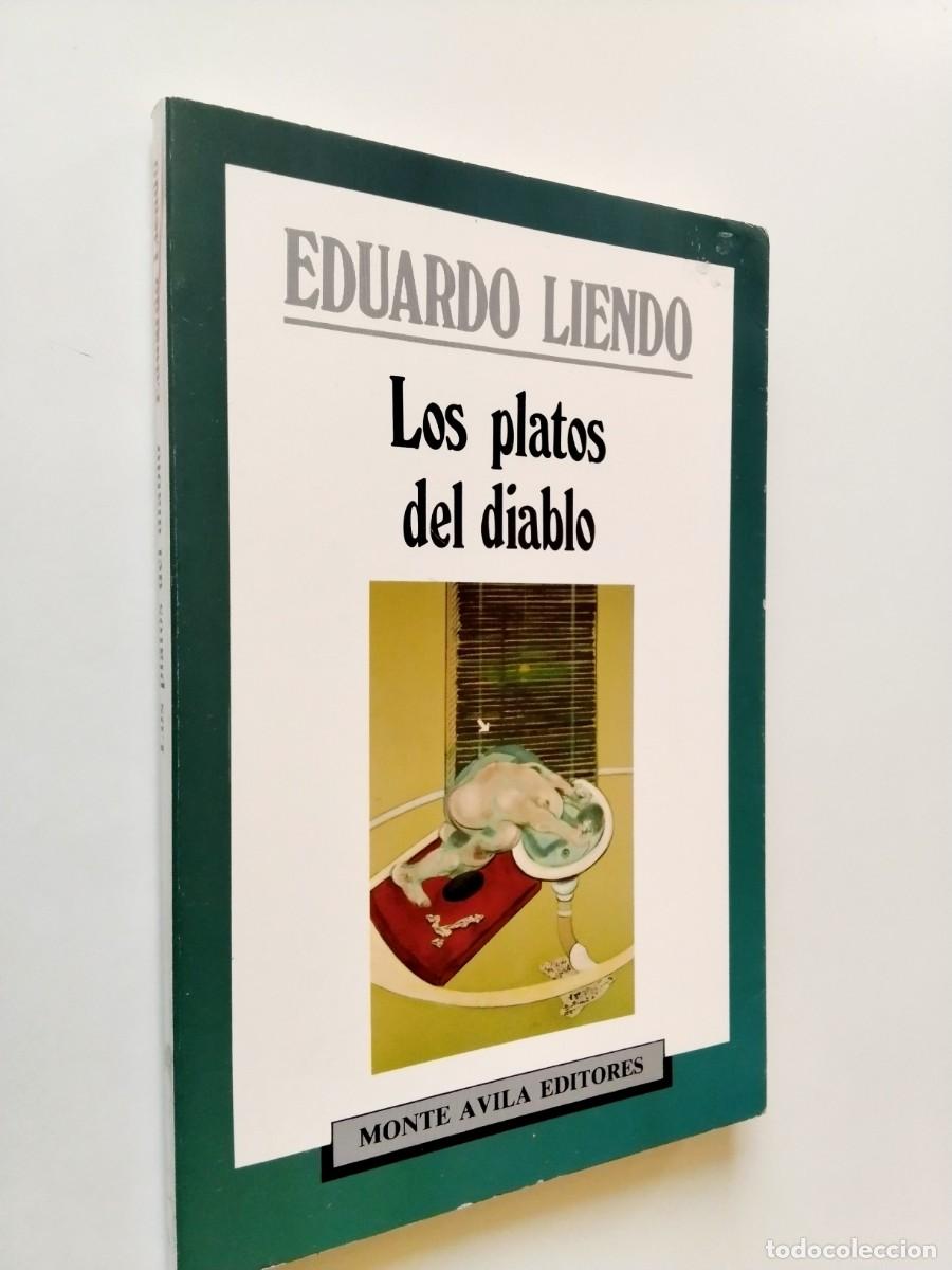 Livres: Eduardo Liendo - Los platos del diablo