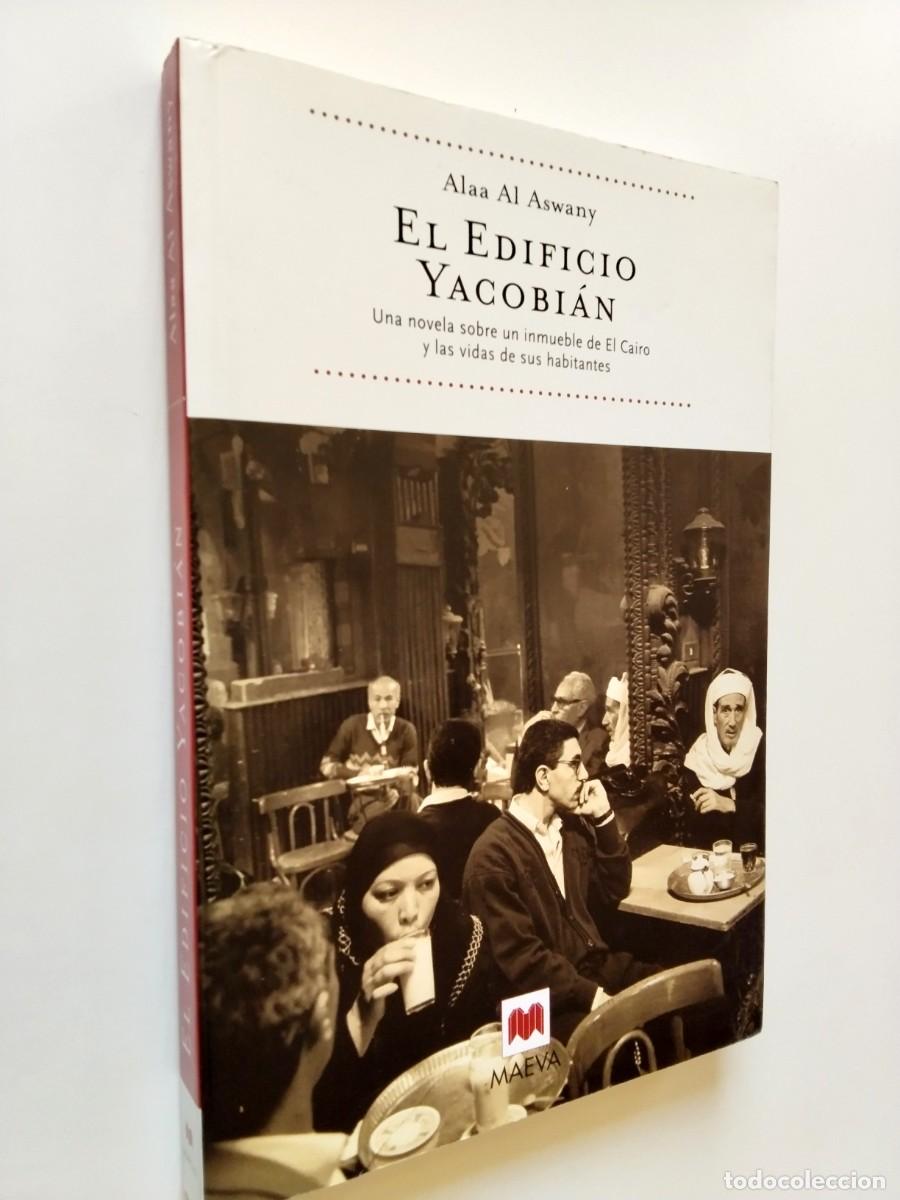 Livres: Alaa Al Aswany - El edificio Yacobi&aacute;n