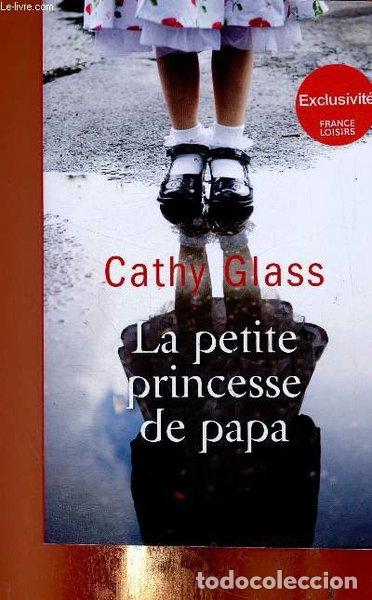 Libri di seconda mano: La petite princesse de papa- 9782298110371