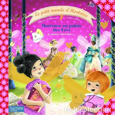 Libri di seconda mano: Hortense au palais des F&eacute;es & autres histoires- 9782012921535