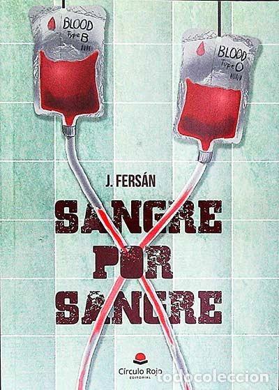Libri di seconda mano: Sangre por sangre- 9788491608073