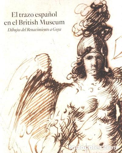 Livros em segunda m&atilde;o: El trazo espa&ntilde;ol en el British Museum- 9788484802594