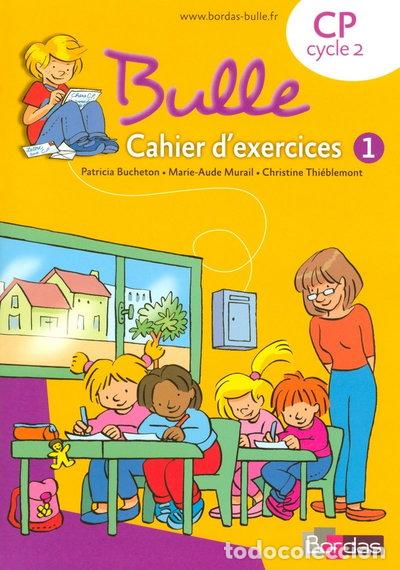 Libros: Bulle CP: Cahier d'exercices 1- 9782047322925