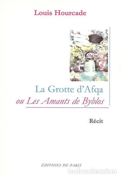 Livros em segunda m&atilde;o: La grotte d'Afqa ou les amants de Byblos- 9782851621443