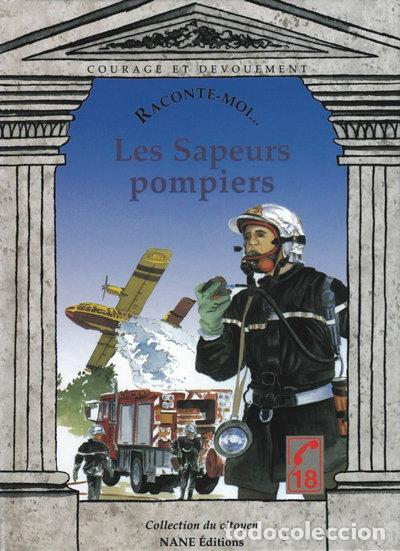 Libros: Raconte-moi... Les Sapeurs pompiers- 9782843680106