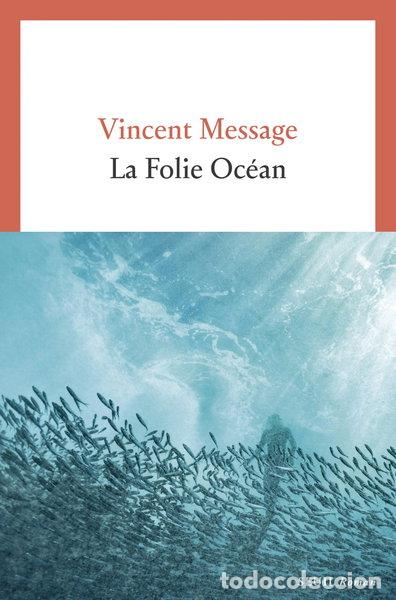 Libros: La Folie Oc&eacute;an- 9782021572100