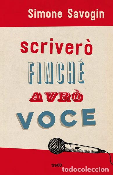 Livros em segunda m&atilde;o: Scriver&ograve; finch&eacute; avr&ograve; voce- 9788867025428