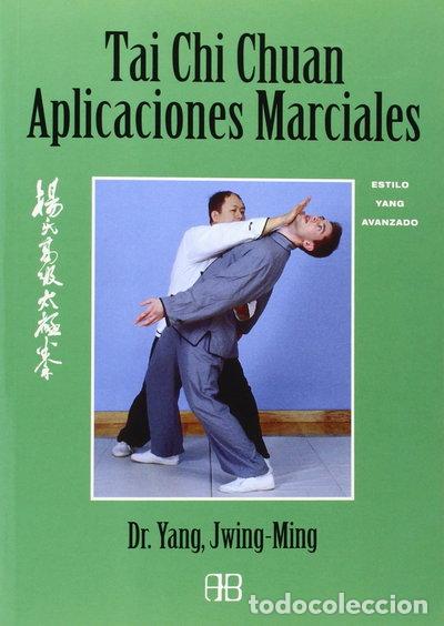 books: Tai chi chuan aplicaciones marciales- 9788489897380