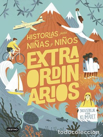 books: Historias para ni&ntilde;as y ni&ntilde;os extraordinarios- 9788408215127